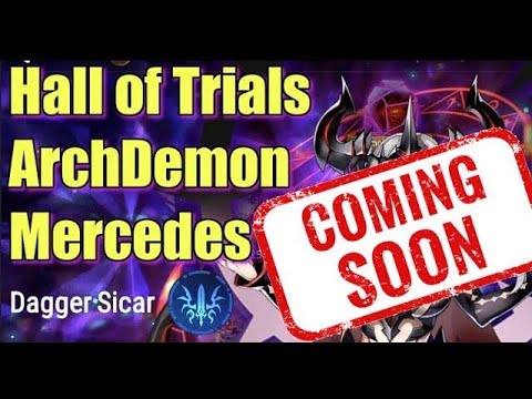 Epic Seven Arch Demon Mercedes - Hall of Trials - Dagger Sicar