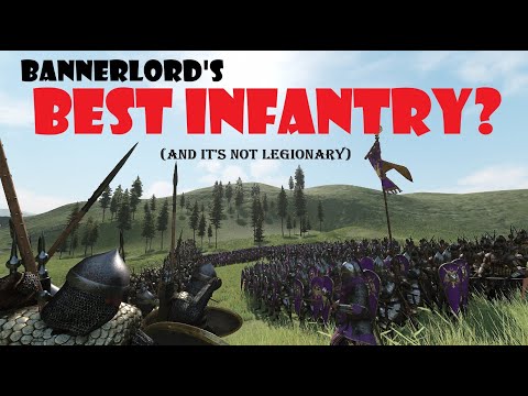 Bannerlord's BEST Overall Infantry Warriors? Probably not who you think...