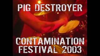 Pig Destroyer LIVE @ Contamination Festival 2003 - Relapse Records - Dani Zed