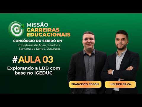 MISSÃO CARREIRAS EDUCACIONAIS - CONSÓRCIO DO SERIDÓ RN - AULA 03