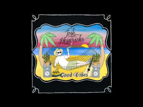 Josh Heinrichs - Home Again