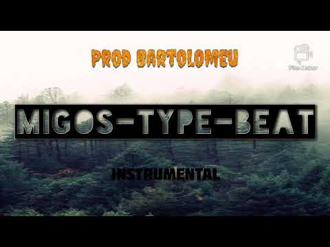 Free_Type_Beat_Migos_trap_instrumental-(prod Bartolomeu)
