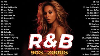 Best Of  R&B MIX 90s 2000s 2023 || Rihanna, Mary J Blige, Chris Brown, Beyonce,  Destiny's Child