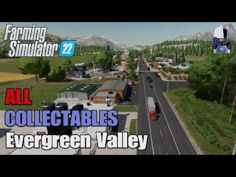 Collectables Evergreen Valley | FS22 | Console | Earn extra money | All 16 Collectables
