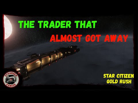 The Trader That Almost Got Away | Star Citizen Piracy | 3.19.1