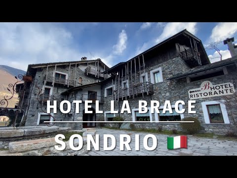 HOTEL LA BRACE SONDRIO ITALY
