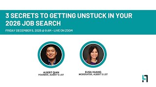 3 Secrets to Getting Unstuck In Your 2026 Job Search