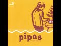 Pipas - Golden Square (twee pop 2003)