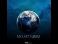 My Last Album? (Sampler) Free Instrumental Album ...