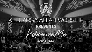 Download lagu KEBESARANMU (VIDEO LYRIC KA WORSHIP - ) mp3 Download lagu KEBESARANMU (VIDEO LYRIC KA WORSHIP - ) mp3