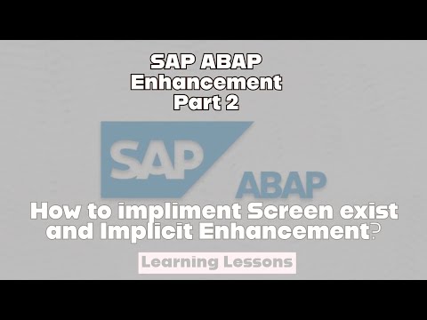 SAP ABAP Class 31 || Enhancements || Screen Exit and Implicit Enhancements