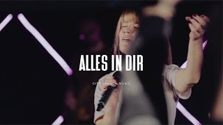 Alles in Dir | citychurch Music