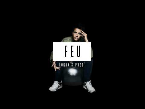 Nekfeu X PNL Type beat "FEU" Chill Rap (By. Lukka'S Prod')