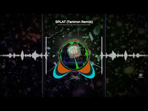 Virus Syndicate x Dope D.O.D. x Franky Nuts - SPLAT (TANTRON Remix) [OFFICIAL AUDIO]