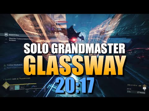 Solo GM Glassway in 20 Minutes on Arc Titan! (20:17)