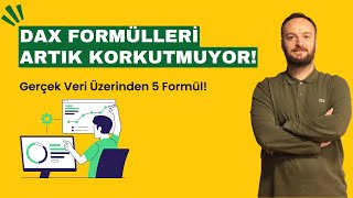 DAX Formülleri Korkutmasın! Power BI’da En Sık Kullanılan İleri Seviye