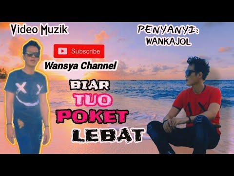 Biar Tuo Poket Lebat | Wankajol Cover