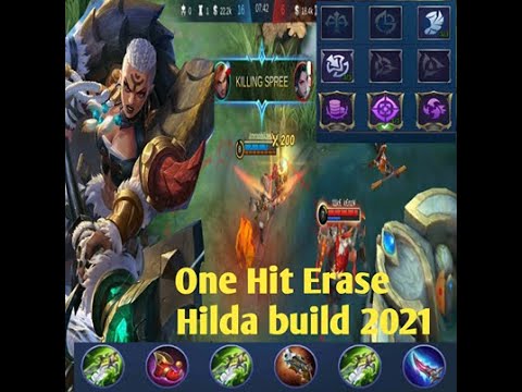 🔥 Hilda - best one hit build 2021 🔥🏆73.6 Mobile legends