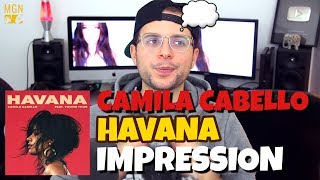 Camila Cabello - Havana (ft. Young Thug) | IMPRESSION