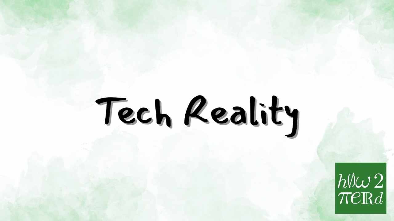 Tech Reality