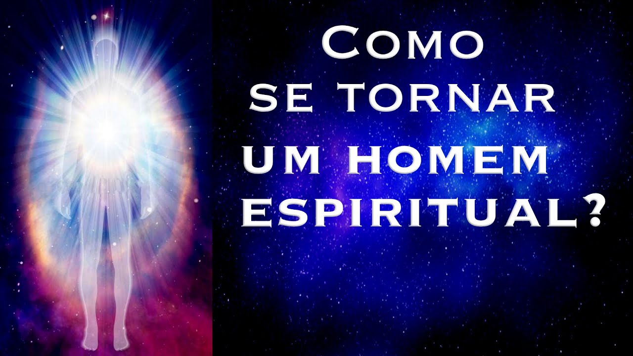 Como se tornar um homem espiritual? (Shelach)