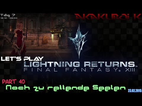 Let's Play "FF13-3 Lightning Returns" [40] ~ Noch zu rettenden Seelen (99,9%)