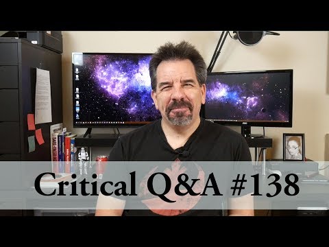 Critical Q&A #138