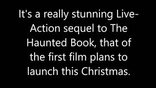 The Haunted Book 2: Pre-Promotional Video (unreleased, proposed for June 18, 2019)