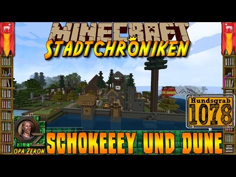 Minecraft #1078 -Stadtchroniken- Schokeeey und Dune [HD+Deutsch]