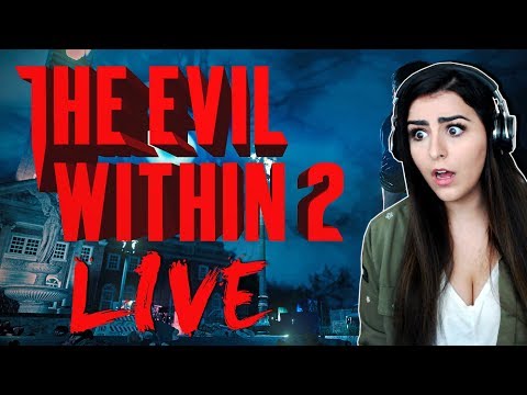 THE EVIL WITHIN 2  | LIVE