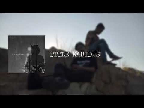 Kakaze - Title Rabidus Feat Mdath x Adi (Prod. by Syaitan)