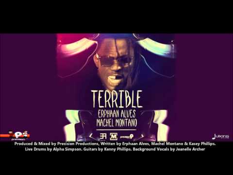 Erphaan Alves Feat. Machel Montano : TERRIBLE [2012 Trinidad Soca][Precision Productions]