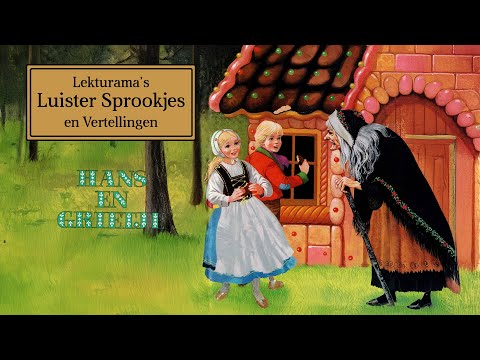 Hans en Grietje - Lekturama Luister Sprookjes