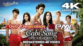 Girls&#39; Generation (소녀시대) &amp; 2PM (투피엠) - Cabi Song (Remastered 4K 60FPS Video)