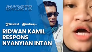 Ridwan Kamil Respons Nyanyian Intan 'Begitu Sulit Lupakan Reyhan' Diganti 'Ridwan'