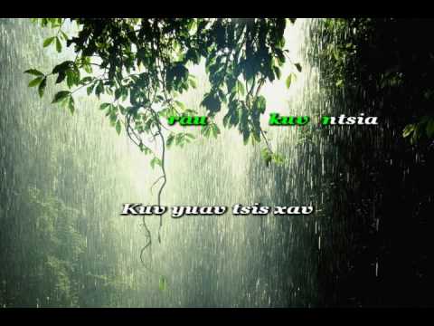 Maiv Ntxawm Yaj   Mob Lub Siab Ua Luaj (KARAOKE)