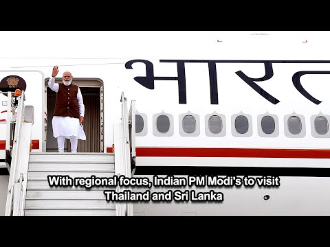 With regional focus, Indian PM Modi's to visit Thailand and Sri Lanka