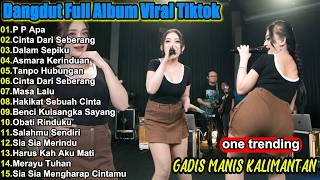 Download lagu Dangdut Koplo Terbaru 2026 🔥 Gadis Manis Kalimantan, Cinta Dari Seberang  Full Album Viral TikTok mp3