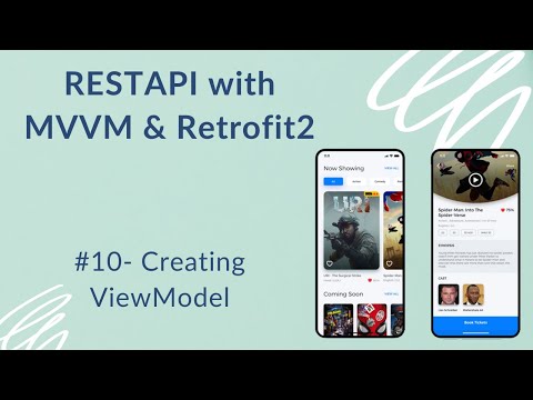 REST API with MVVM and Retrofit2 10 Creating ViewModel