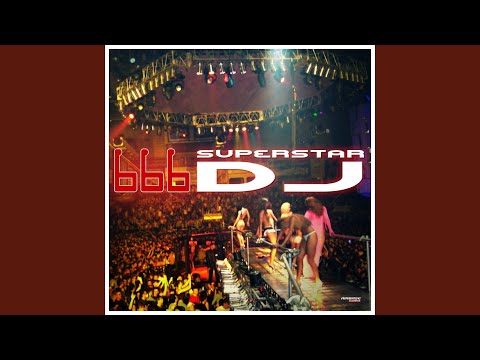 Superstar DJ (Global 666 Mix)