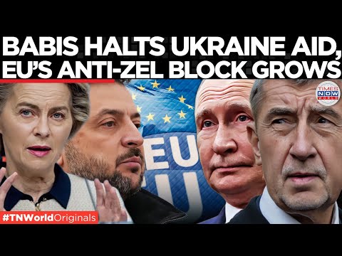 BABIS SZOKUJE EUROPĘ: Czechy ODMAWIAją finansowania Ukrainy | Times Now World