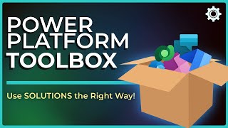Master Power Platform Solutions & ALM in Under 10 Minutes