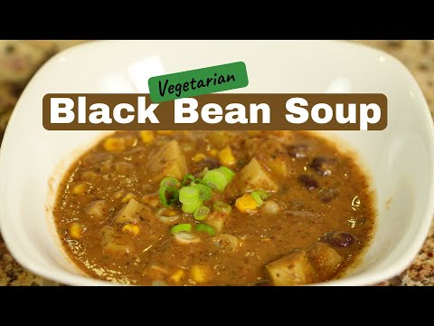 Vegetarian Black Bean Soup Recipe | Rockin Robin Cooks