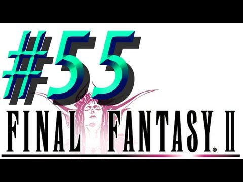 Final Fantasy II w/ NERDIAQ Ep.55 - Making Our Way Through The Cyclone
