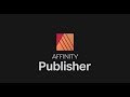 Affinity Publisher – the next generation of professional publishing software