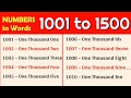 1001 to 1500 Numbers || 1001 To 1500 NUMBERS In Words In English || 1001-1500 English Numbers
