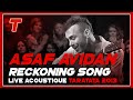 Asaf Avidan "Reckoning Song" (acoustic Version ...
