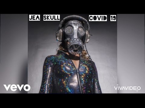 Jea Skull - Covid 19 (Dance Compilation)
