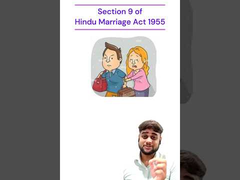 Section 9 of Hindu Marriage Act 1955: Full Legal Explanation & Defenses