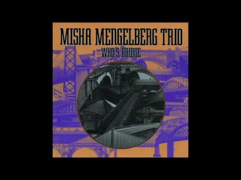 Misha Mengelberg Trio - Peer's Counting Song